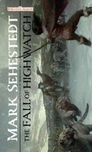 (Forgotten Realms) Mark Sehestedt - The Fall of Highwatch (Chosen of Nendawen, Book 1) (Mass Market Paperback) (used)