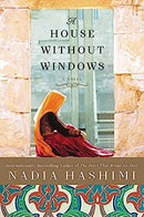 Nadia Hashimi - A House Without Windows (used)
