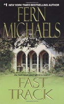 Fern Michaels - Fast Track (The Sisterhood: Rules of the Game, Book 3) (used)