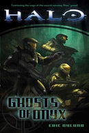 (Halo) Eric S. Nylund - Ghosts of Onyx (Halo, Book 4) (used)