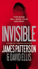 James Patterson, David Ellis - Invisible (Invisible, Book 1) (Tall Mass Market Paperback) (used)