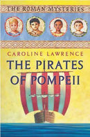 Caroline Lawrence - The Pirates of Pompeii (The Roman Mysteries, Book 3) (used)