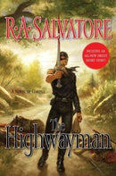 (Forgotten Realms) R.A. Salvatore - The Highwayman (Saga of the First King, Book 1) (Hardcover) (used)