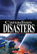 Rene Schmidt - Canadian Disasters (used)