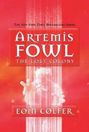 Eoin Colfer - Artemis Fowl: The Lost Colony (Artemis Fowl, Book 5) (Hardcover) (used)