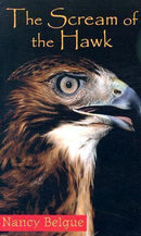 Nancy Belgue - The Scream of the Hawk (used)