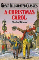(Great Illustrated Classics) Charles Dickens - A Christmas Carol (Hardcover) (used)