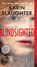 Karin Slaughter - Blindsighted (Grant County, Book 1) (Mass Market Paperback) (used)