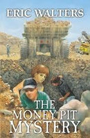 Eric Walters - The Money Pit Mystery (used)