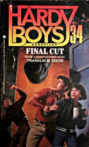 Franklin W. Dixon - Final Cut (The Hardy Boys Casefiles, Book 34) (used)