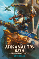 Warhammer: Age of Sigmar - The Arkanaut's Oath (Drekki Flynt, Book 1) (used)