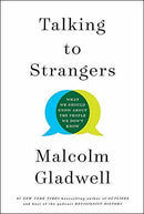 Malcolm Gladwell - Talking to Strangers: What We Should Know About the People We Don't Know (Hardcover) (used)