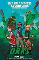 Warhammer Adventures: War of the Orks (Warped Galaxies, Book 4) (used)