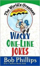 The World's Greatest Wacky One-Line Jokes (used)