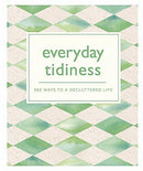Everyday Tidiness 365 Ways to a Decluttered Life (used)