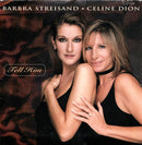 Barbra Streisand • Celine Dion*: Tell Him (CD) (1997) (used)