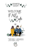 Jennifer Kropf - Welcome to Fae Cafe (High Court of the Coffee Bean, Book 1) (used)