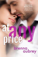 Brenna Aubrey - At Any Price (Gaming the System, Book 1) (used)