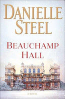 Danielle Steel - Beauchamp Hall (Mass Market Paperback) (used)