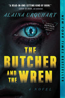 Alina Urquhart - The Butcher and the Wren (Dr. Wren Muller, Book 1) (used)