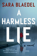 Sara Blaedel - A Harmless Lie (Louise Rick, Book 10) (used)