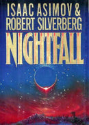 Isaac Asimov, Robert Silverberg - Nightfall (Hardcover) (used)