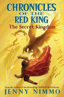 Jenny Nimmo - The Secret Kingdom (Chronicles of the Red King, Book 1) (Hardcover) (used)
