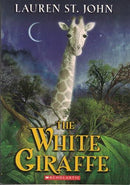 Lauren St. John - The White Giraffe (Animal Healer, Book 1) (used)