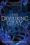 Christine Lynn Herman - The Devouring Gray (The Devouring Gray, Book 1) (Hardcover) (used)