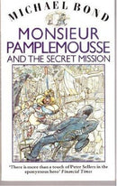 Michael Bond - Monsieur Pamplemousse and the Secret Mission (Monsieur Pamplemousse, Book 2) (used)