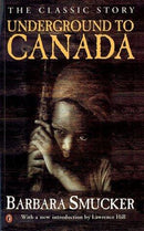 Barbara Smucker - Underground to Canada (used)