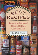 Ceil Dyer - Best Recipes: From The Backs Of Boxes, Bottles, Cans And Jars (Hardcover) (used)