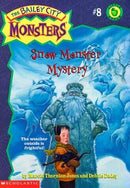 Marcia Thornton Jones, Debbie Dadey - Snow Monster Mystery (The Bailey City Monsters, Book 8) (used)