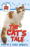 Darrel & Sally Odgers - The Cat's Tale (Pet Vet, Book 1) (used)