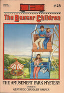 Gertrude Chandler Warner - The Amusement Park Mystery (The Boxcar Children, Book 25) (used)