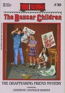 Gertrude Chandler Warner - The Disappearing Friend Mystery (The Boxcar Children, Book 30) (used)