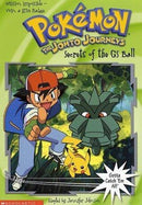 Pokemon The Johto Journeys: Secrets of the GS Ball (Pokemon Chapter Book, Book 24) (used)