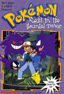 Pokemon: Night in the Haunted Tower (Pokemon Chapter, Book 4) (used)