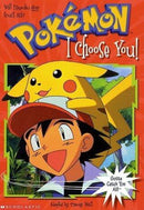 Pokemon: I Choose You! (Pokemon Chapter, Book 1) (used)