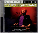 Jeff Healey Band: Super Hits (CD) (2008) (used)