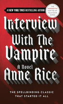 Anne Rice - Interview with the Vampire (The Vampire Chronicles, Book 1) (used)