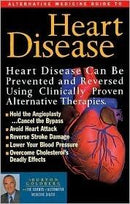 Burton Goldberg - Alternative Medicine Guide to Heart Disease (used)