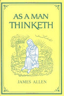 James Allen - As a Man Thinketh (Hardcover) (used)