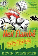 Kevin Sylvester - Neil Flambé and the Tokyo Treasure (The Neil Flambé Capers, Book 4) (used)