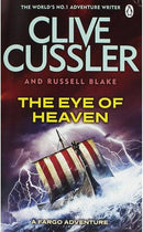 Clive Cussler, Russell Blake - The Eye of Heaven (Fargo Adventures, Book 6) (used)