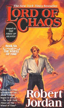 Robert Jordan - Lord of Chaos (The Wheel of Time, Book 6) (Mass Market Paperback) (used)
