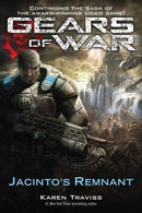 (Gears of War) Karen Traviss - Gears of War: Jacinto's Remnant (Gears of War, Book 2) (used)