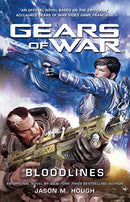 (Gears of War) Jason M. Hough - Gears of War: Bloodlines (Gears of War, Book  7) (used)