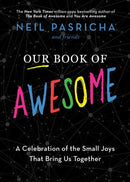 Neil Pasricha - Our Book of Awesome (Hardcover) (used)