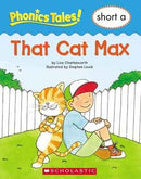 Phonics Tales: That Cat Max (Short A) (used)